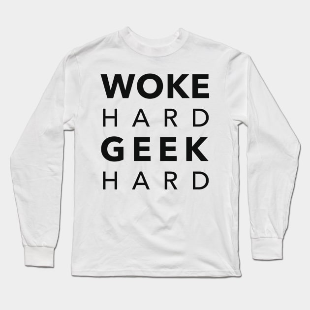 WHGH (Black Text) Long Sleeve T-Shirt by geeksofcolor